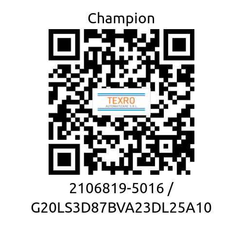 Champion-2106819-5016 / G20LS3D87BVA23DL25A10 price