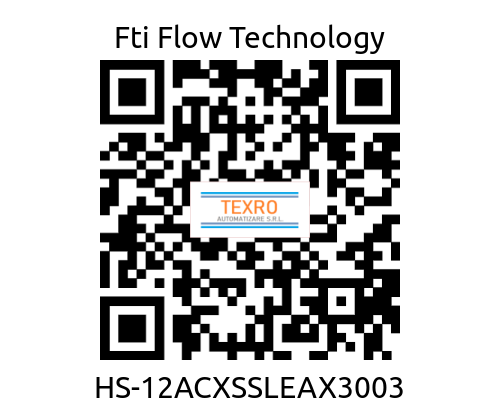 Fti Flow Technology-HS-12ACXSSLEAX3003 price