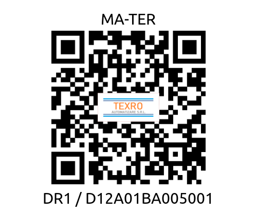 MA-TER-DR1 / D12A01BA005001 price