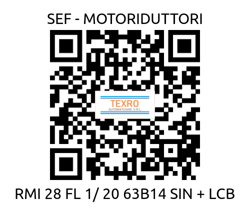 SEF - MOTORIDUTTORI-RMI 28 FL 1/ 20 63B14 SIN + LCB price