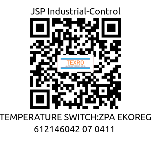 JSP Industrial-Control-TEMPERATURE SWITCH:ZPA EKOREG 612146042 07 0411  price