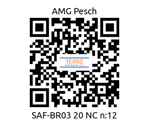 AMG Pesch-SAF-BR03 20 NC n:12 price