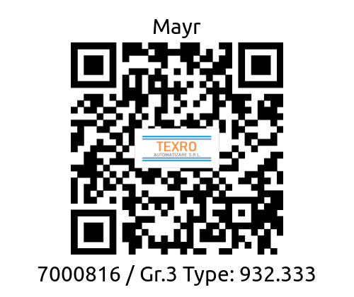 Mayr-7000816 / Gr.3 Type: 932.333 price