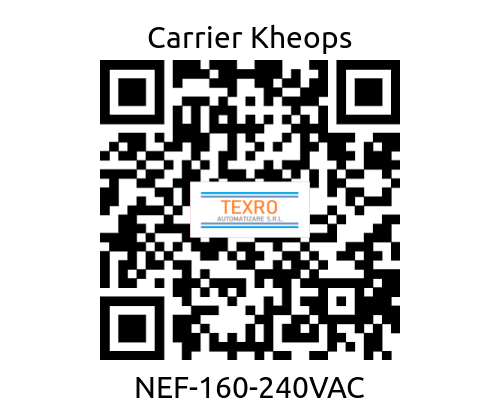 Carrier Kheops-NEF-160-240VAC price