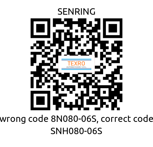 SENRING-wrong code 8N080-06S, correct code SNH080-06S price