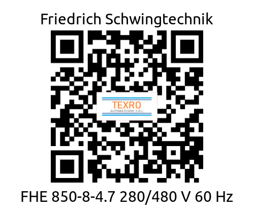 Friedrich Schwingtechnik-FHE 850-8-4.7 280/480 V 60 Hz price