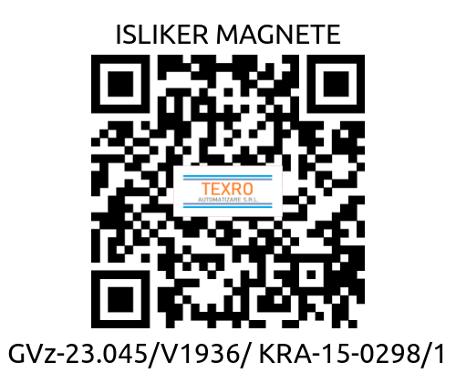 ISLIKER MAGNETE-GVz-23.045/V1936/ KRA-15-0298/1 price