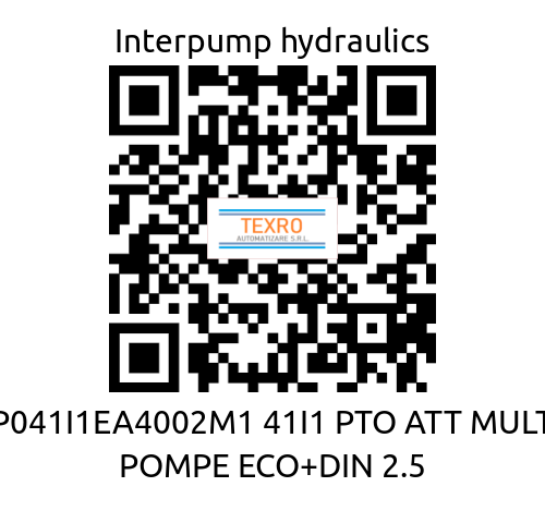 Interpump hydraulics-P041I1EA4002M1 41I1 PTO ATT MULT POMPE ECO+DIN 2.5 price