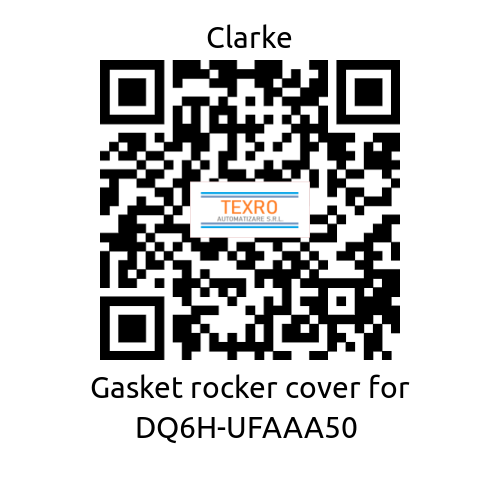 Clarke-Gasket rocker cover for DQ6H-UFAAA50  price
