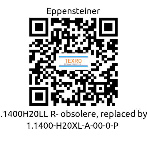 Eppensteiner-1.1400H20LL R- obsolere, replaced by   1.1400-H20XL-A-00-0-P  price
